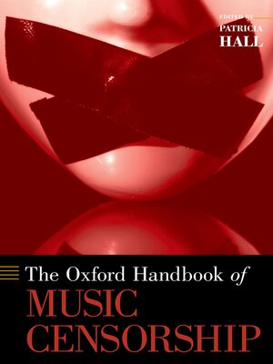 cover image of The Oxford Handbook of Music Censorship